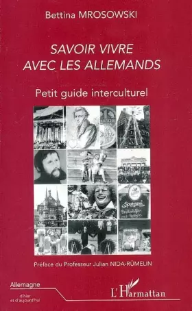 Couverture du produit · Savoir vivre avec les Allemands : Petit guide interculturel