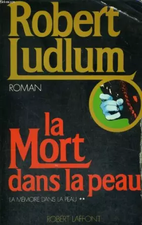 Couverture du produit · La Mémoire dans la peau, N°  2 : La Mort dans la peau
