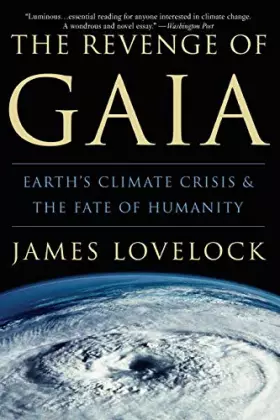 Couverture du produit · The Revenge of Gaia: Earth's Climate Crisis & The Fate of Humanity