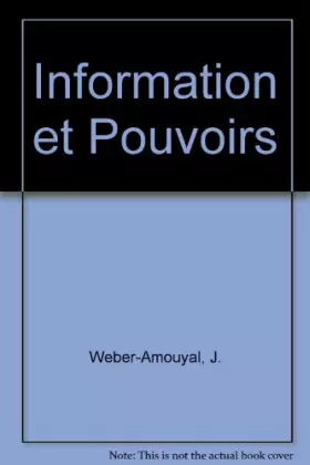 Couverture du produit · Information et Pouvoirs