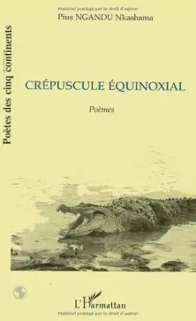 Couverture du produit · Crépuscule équinoxial: Poèmes
