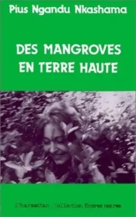 Couverture du produit · Des mangroves en Terre Haute: Roman
