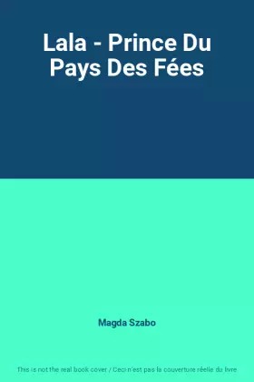 Couverture du produit · Lala - Prince Du Pays Des Fées