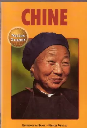 Couverture du produit · Chine - Nelles Guides