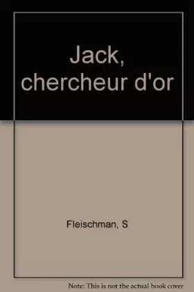 Couverture du produit · Jack, chercheur d'or