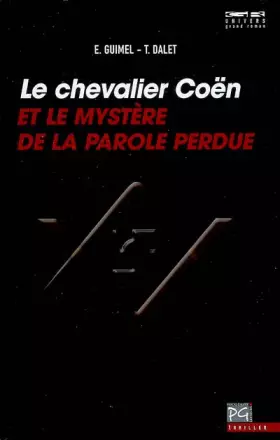 Couverture du produit · Le chevalier Coën et le mystère de la parole perdue