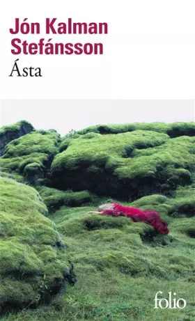 Couverture du produit · Ásta: Où se réfugier quand aucun chemin ne mène hors du monde ?