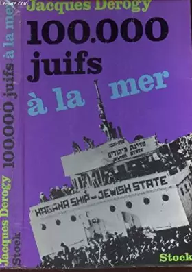 Couverture du produit · 100000 juifs a la mer