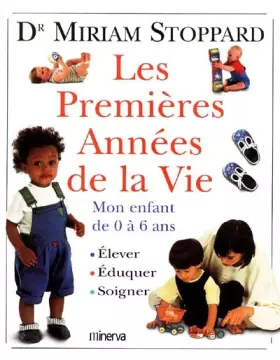 Couverture du produit · Les Premières années de la vie