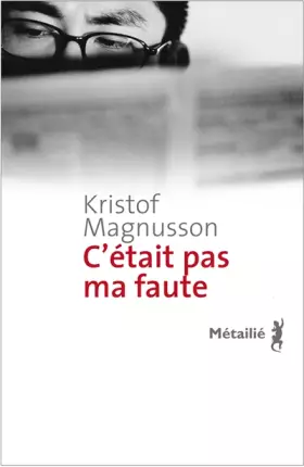 Couverture du produit · C'était pas ma faute