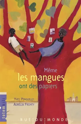 Couverture du produit · Meme les Mangues Ont des Papiers