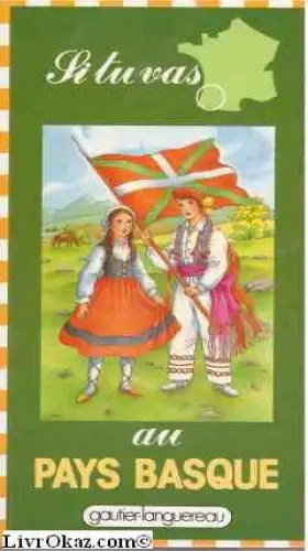 Couverture du produit · Si tu vas au Pays basque (Si tu vas)