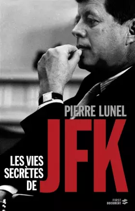 Couverture du produit · Les Vies secrètes de JFK