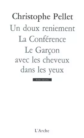 Couverture du produit · Un doux reniement  La conférence  Le garçon avec les cheveux dans les yeux
