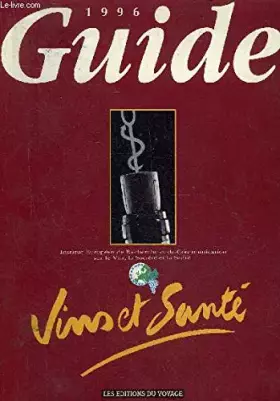 Couverture du produit · Guide vins et santé 1996