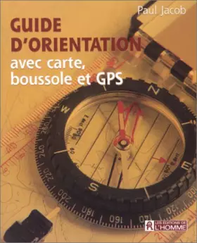 Couverture du produit · Guide d'orientation avec carte, boussole et GPS