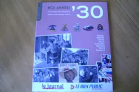 Couverture du produit · Nos Années mon enfance mon adolescence années 30