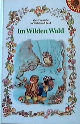 Couverture du produit · Vier Freunde in Wald und Feld - Abenteuer am Fluss