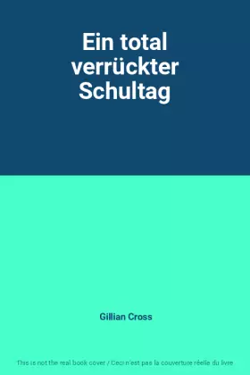 Couverture du produit · Ein total verrückter Schultag