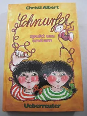 Couverture du produit · Schnurfel spukt um und um