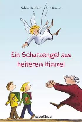 Couverture du produit · Schutzengel aus heiterem Himmel (Sauerländer Kinderbuch)