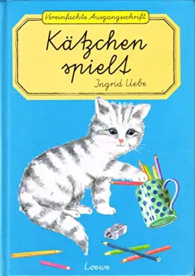 Couverture du produit · Kätzchen spielt - Vereinfachte Ausgangsschrift