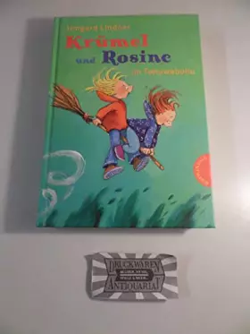 Couverture du produit · Krümel und Rosine im Tohuwabohu