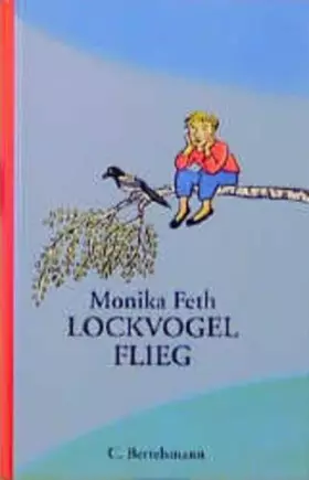 Couverture du produit · Lockvogel, flieg