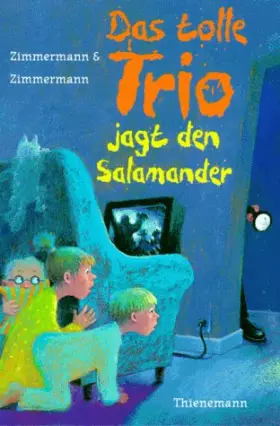 Couverture du produit · Das tolle Trio jagt den Salamander