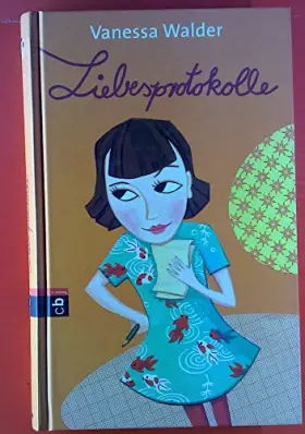 Couverture du produit · Liebesprotokolle: Ab 12 Jahre