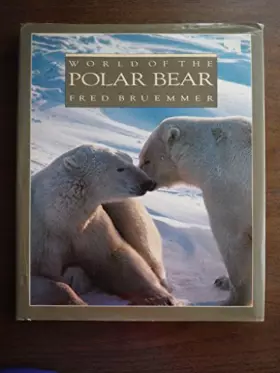 Couverture du produit · World of the Polar Bear