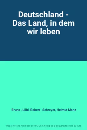 Couverture du produit · Deutschland - Das Land, in dem wir leben