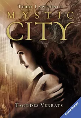 Couverture du produit · Mystic City, Band 2: Tage des Verrats