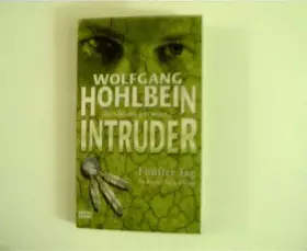 Couverture du produit · Intruder----Roman, ---Der Albtraum geht weiter...... Fünfter Tag,