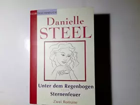Couverture du produit · Unter dem Regenbogen /Sternenfeuer: Sommer, Sonne, Leselust (Goldmann Aktionen)