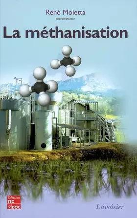 Couverture du produit · La méthanisation