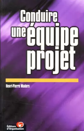 Couverture du produit · Conduire une équipe sur un projet