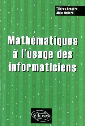 Couverture du produit · Mathématiques à l'usage des informaticiens