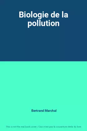 Couverture du produit · Biologie de la pollution