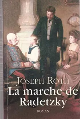 Couverture du produit · La marche de Radetzky