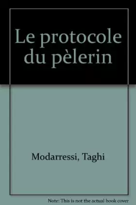 Couverture du produit · Le protocole du pèlerin