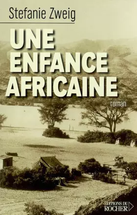 Couverture du produit · Une Enfance africaine