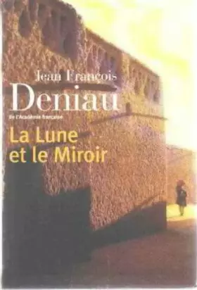 Couverture du produit · La lune et le miroir