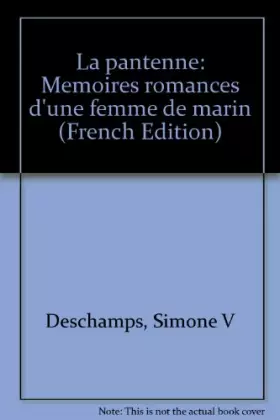 Couverture du produit · La pantenne / memoires romances d'une femme de marin