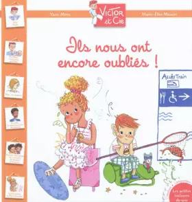 Couverture du produit · Victor et Cie - Ils nous ont encore oubliés !