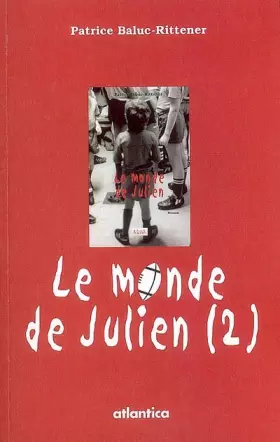 Couverture du produit · Le monde de Julien, Tome 2 :