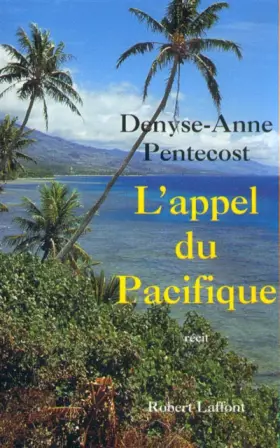 Couverture du produit · L'appel du Pacifique : Récit