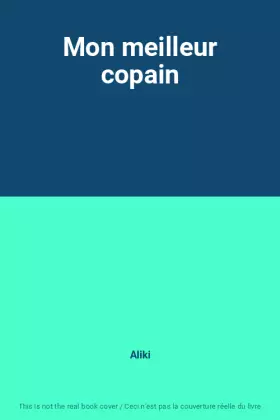 Couverture du produit · Mon meilleur copain