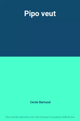 Couverture du produit · Pipo veut