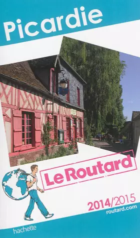 Couverture du produit · Guide du Routard Picardie 2014/2015